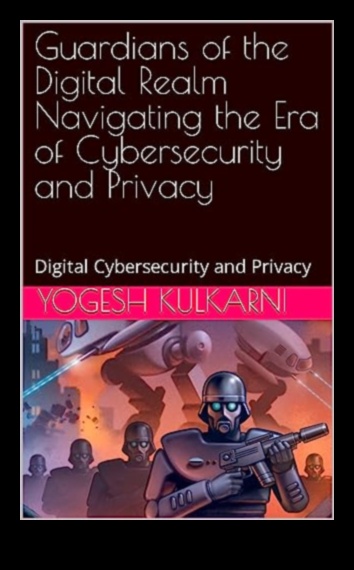 שומרי השערים הווירטואליים: ניווט בנוף של אבטחת סייבר