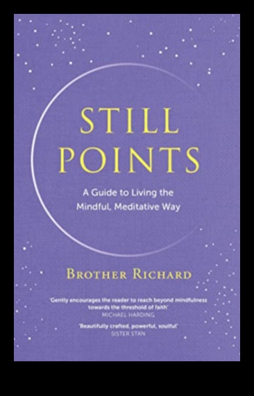 נקודת הדומם: חקר לב ליבה של מיינדפולנס