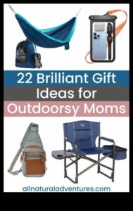 אוצרות טיולים: מתנות לאמא ההרפתקנית